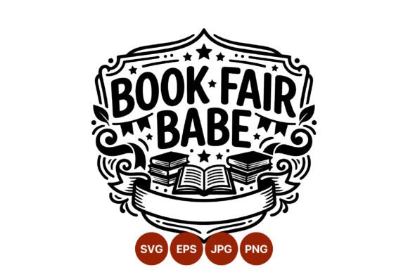 Book Fair Babe Lettering Banner Vector: Graphics & Illustrations