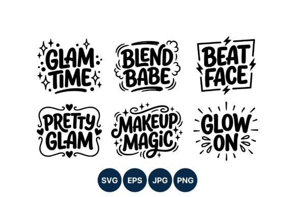 Makeup Magic Glam Phrases: Graphics & Illustrations Set